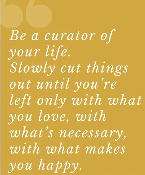 Clutter Quotes, Declutter Quotes, Minimalist Quotes, Great Words, Way Of Life, Quotable Quotes, Wise Quotes, Good Advice, Positive Thoughts