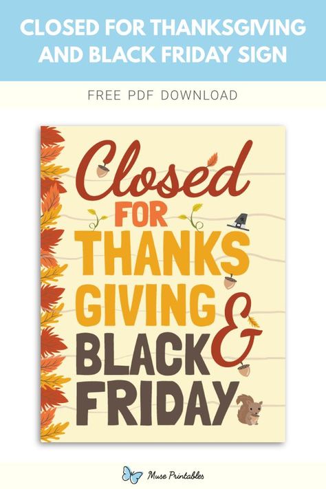 Free printable "Closed For Thanksgiving and Black Friday" sign template in PDF format.Download it at https://museprintables.com/download/sign/closed-for-thanksgiving-and-black-friday/ Closed Thanksgiving Sign, Closed For Thanksgiving Sign, Alphabet Letter Templates, Thanksgiving Sign, Black Friday Design, Thanksgiving Signs, Ag Hair Products, Download Sign, Printable Coloring Sheets