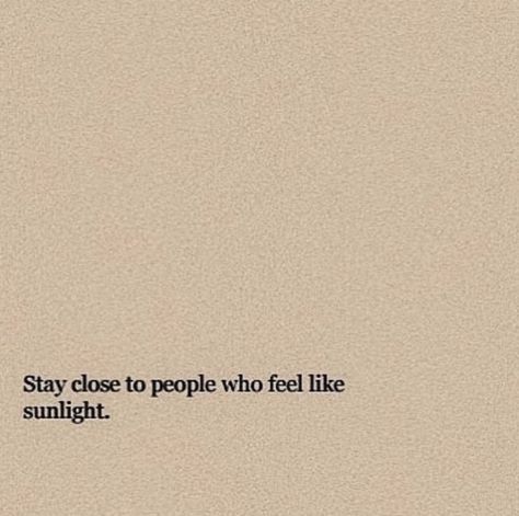 Stay Close To People, Stay Positive Quotes, Good Quotes, Motivation Positive, Life Quotes Love, In My Feelings, Anniversary Quotes, Crush Quotes, Pretty Words