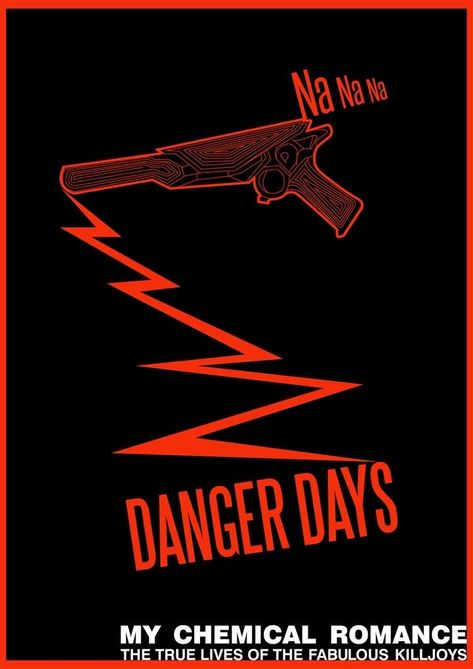 Danger Days Poster, Danger Days, Black Parade, Frank Iero, Armors, Band Posters, True Life, My Chemical, Liking Someone