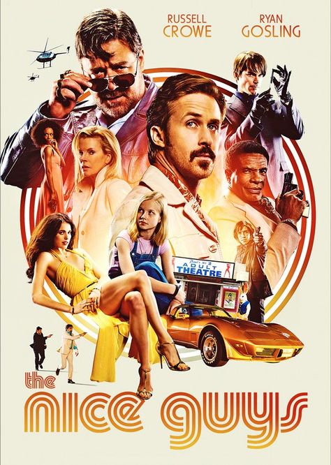 The Nice Guys, Райан Гослинг, Nice Guys, Best Movie Posters, Russell Crowe, Movies 2016, Alternative Movie Posters, Movies 2017, Great Films