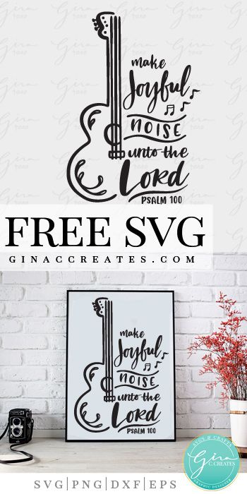 Free Guitar Svg Files For Cricut, Music Svg Files Free, Guitar Svg, Christian Svg Files, Scripture Svg, Joyful Noise, Christian Svg, Cricut Free, Diy Cricut