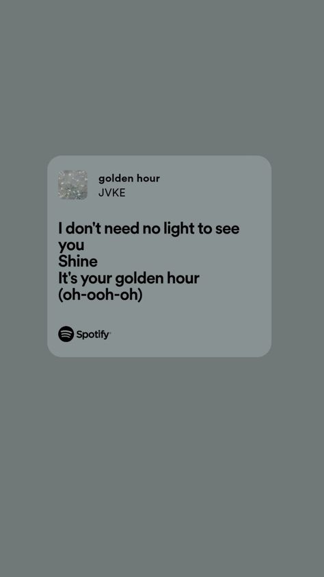 JVKE golden hour Spotify lyrics #spotify #lyrics #music Jvke Spotify Wallpaper, Golden Hour Music, Golden Hour Lyrics, Music Homescreen, Golden Hour Jvke, Jvke Golden Hour, Spotify Wallpaper, Lyrics Spotify, Lyrics Wallpaper