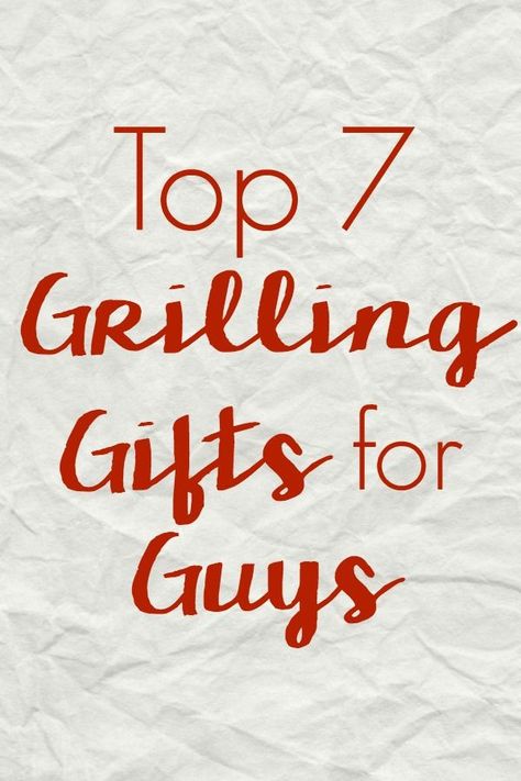 What do you get the guy who likes to grill? Check out the Top 7 Christmas Grilling Gifts for Guys to make grilling, smoking, and barbecuing easier! Guys Gift Ideas, Get The Guy, Gifts For Guys, Gift Guide For Him, Grilling Gifts, First Anniversary Gifts, Unique Gifts For Men, Personalized Gifts For Dad, Anniversary Gifts For Him