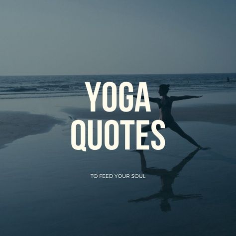 If you think yoga is just Asana practice, then I invite you to meditate on these inspiring yoga quotes and keep practising. Heart Opening Yoga Quotes, Yoga Sayings Inspiration, Meditation Phrases, Yoga Benefits Quotes, Savasana Quotes, Yoga Phrases, Morning Yoga Quotes, Yoga Life Quotes, Yoga Sayings