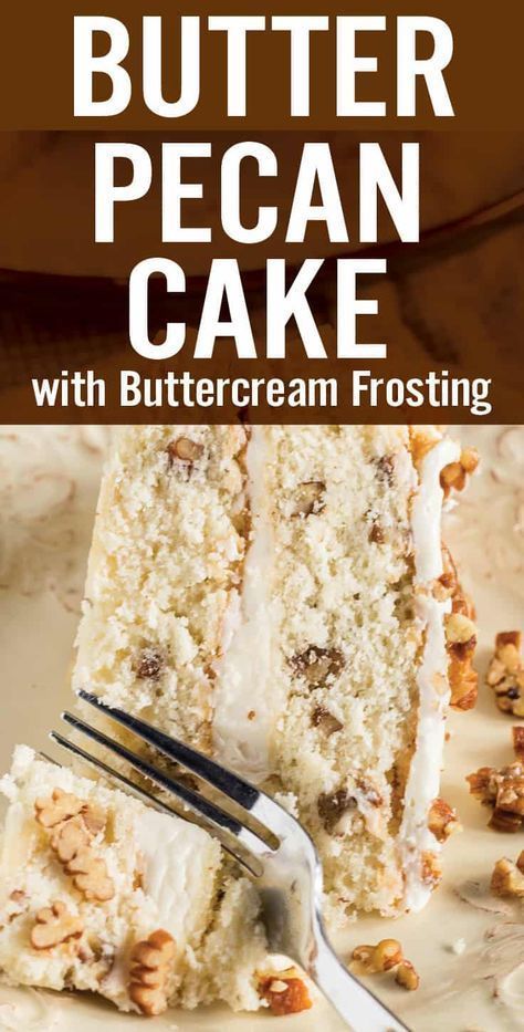 Butter Pecan Cake with Buttercream is an easy to make homemade fall-themed layered cake. Classic moist white cake with butter toasted pecans and rich buttercream frosting. Made with common baking pantry ingredients. #layercake #buttercream #frosting #cake #pecan #sweets #desserts Butter Pecan Frosting, Baking Pantry, Moist White Cake, Cake Classic, Butter Pecan Cake, Cake With Buttercream, Pecan Cake, Pecan Recipes, Layered Cake