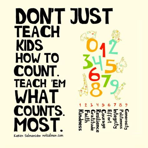 don't just teach kids how to count Preschool Quotes, Quotes Parenting, English People, Teaching Quotes, Quotes Poster, Teachers Aide, Quotes Education, Kids Talking, Education Quotes For Teachers