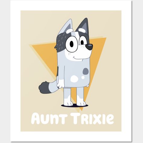 Aunt Trixie Bluey -- Choose from our vast selection of art prints and posters to match with your desired size to make the perfect print or poster. Pick your favorite: Movies, TV Shows, Art, and so much more! Available in mini, small, medium, large, and extra-large depending on the design. For men, women, and children. Perfect for decoration. Aunt Trixie, Tv Series, Extra Large, Favorite Movies, Tv Shows, Art Print, For Men, Art Prints, Tv