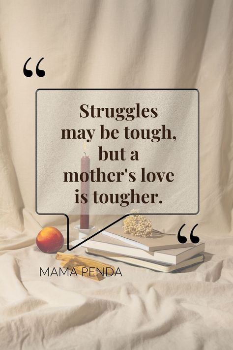 Struggles may be tough, but a mother's love is tougher. Magical Words, Mom Aesthetic, Mommy Quotes, A Mother's Love, Mother's Love, Aesthetic Board, Single Mom Quotes, Mother Quotes, Parenting Humor