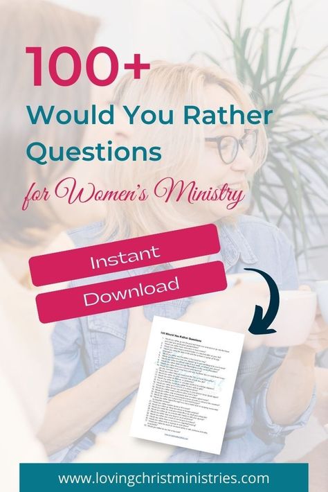 Would You Rather Questions For Womens Ministry, I’ve Breakers For Women, Would You Rather Questions For Women, Would You Rather Christian Questions, Games For Womens Ministry Ladies Night, Ice Breakers For Women, Networking Questions, Women Small Group, Fellowship Ideas