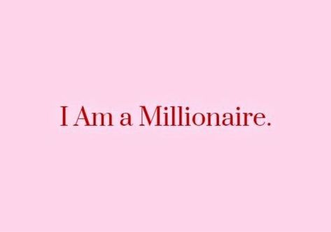 manifesting money wallpaper I Am A Millionaire, Rich Affirmations, Dream Life Manifestation, Wealth Vision Board, Affirmations For Wealth, Vision Board Pics, Life Manifestation, A Vision Board, Vision Board Affirmations