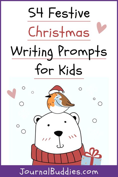 These journal prompts are all about Christmas - and they are sure to please everyone on your class list! Share the gift of journaling this winter. #ChristmasWritingIdeas #HolidayWritingPrompts #KidsChristmasWritingPrompts #JournalBuddies Christmas Journal Prompts, Christmas Writing Prompts Story Starters, Christmas Journal Prompts For Kids, Winter Journal Prompts, Christmas Writing Prompts For Kids, Christmas Writing First Grade, Kindergarten Christmas Writing Prompts, 5th Grade Writing Prompts, Christmas Writing Prompts 4th Grade