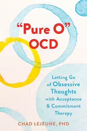 Pure O Ocd, Ocd Books, Constant Reassurance, Types Of Ocd, Acceptance And Commitment Therapy, Intrusive Thoughts, Get Unstuck, Creativity Exercises, Behavioral Science