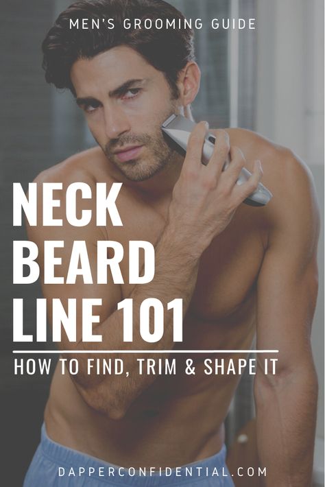 Trimming your beard neck line can be a daunting task. If you're mystified by this side of grooming - read the article to learn how to locate it, trim it, and make the hair on your neck work for you. Hair Clipper Sizes, Beard Softener, Beard Line, Grooming Hacks, Neck Beard, Clean Beard, Trimming Your Beard, Beard Tips, Chin Hair