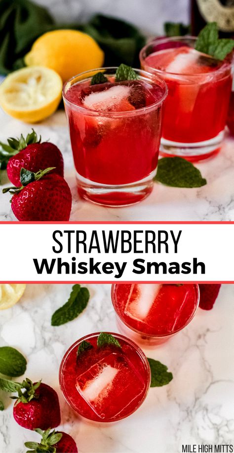 Strawberry Alcohol Drinks, Whiskey Smash Recipe, Sweet Alcoholic Drinks, Whiskey Drinks Recipes, Fruity Mixed Drinks, Fruity Alcohol Drinks, Easy Mixed Drinks, Whiskey Smash, Fun Drink Recipe