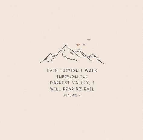 I Will Fear No Evil Tattoo, Fear No Evil Tattoo, I Will Fear No Evil, Rod And Staff, Fear No Evil, Bible Verse Tattoos, Verse Tattoos, Evil Tattoo, Inspire Bible