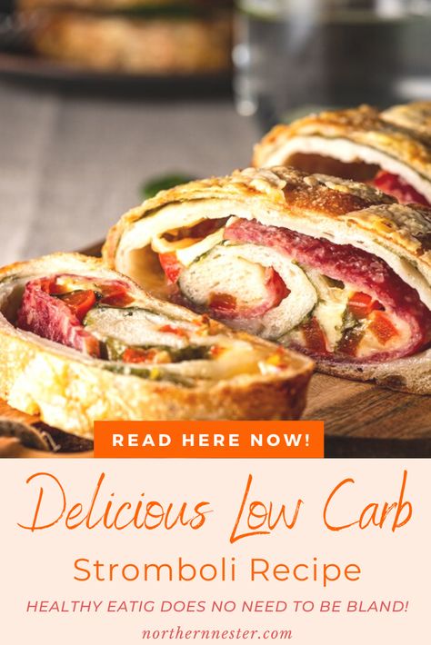 Low Carb Stromboli Recipe, Keto Stromboli, Low Carb Stromboli, Keto Stromboli Recipe, Meatball Stromboli Recipe, Healthy Stromboli Recipe, Veggie Stromboli Recipe Easy, Make Ahead Stromboli, Stromboli Dough