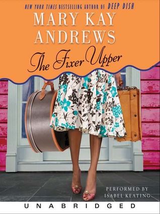 The Fixer Upper Mary Kay Andrews, Sophie Kinsella, Southern Life, Audio Books Free, Reading Rainbow, Book Corners, Pdf Book, First Novel, Movie Game