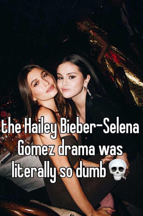 Team Hailey, Team Selena, Selena Gomez Whisper, Relatable Kpop, Bieber Selena, Pinterest Whispers, Whispers Taylor Swift, Beabadoobee Whisper, Unpopular Opinion