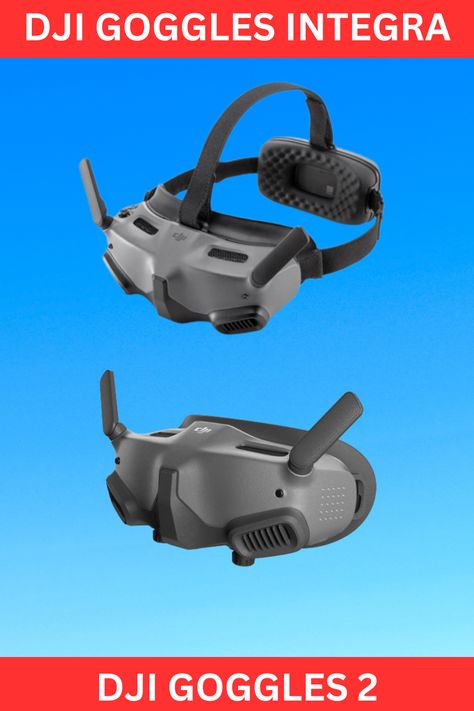 DJI Goggles Integra vs Goggles 2 Dji Fpv Goggles, Vr Helmet, Drone Accessories, Dji Drone, Tech Gear, Make A Choice, Design Product, Drones, Goggles