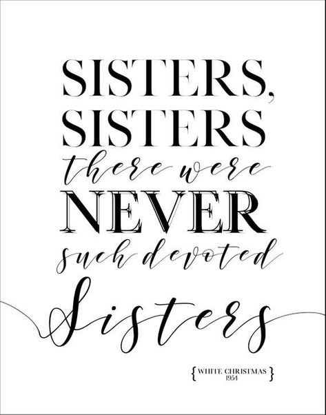 White Christmas Sisters, Christmas Movie Aesthetic, Sisters White Christmas, White Christmas Quotes, Holiday Quotes Christmas, White Background Quotes, White Christmas Party, White Christmas Movie, Best Christmas Quotes