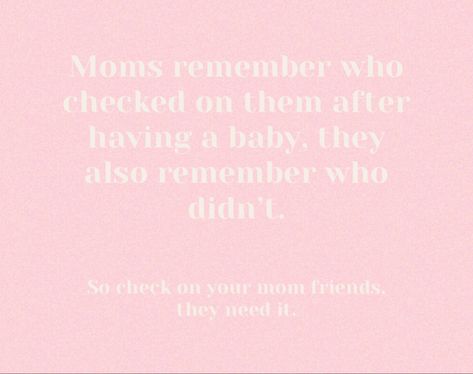 Check on your mom friends #moms #quoteoftheday #momlife Mom Friends, Friends Mom, Your Mom, Mom Life, Quote Of The Day, Quotes