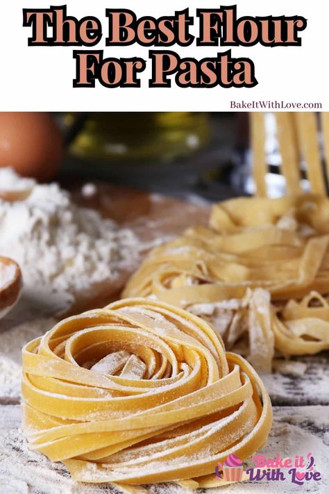 The best flour for pasta is the varieties that have a higher protein count in order to give strength and flavor. With so many types of flour out there, knowing the right kind to use is important. This guide will show you the different types of flour and which ones are best for making pasta. BakeItWithLove.com How To Reheat Pasta, Different Types Of Flour, Preserve Eggs, Egg Noodles Recipe, Reheat Pasta, Recipe Storage, Pasta Dough Recipes, Pasta Flour, Homemade Egg Noodles