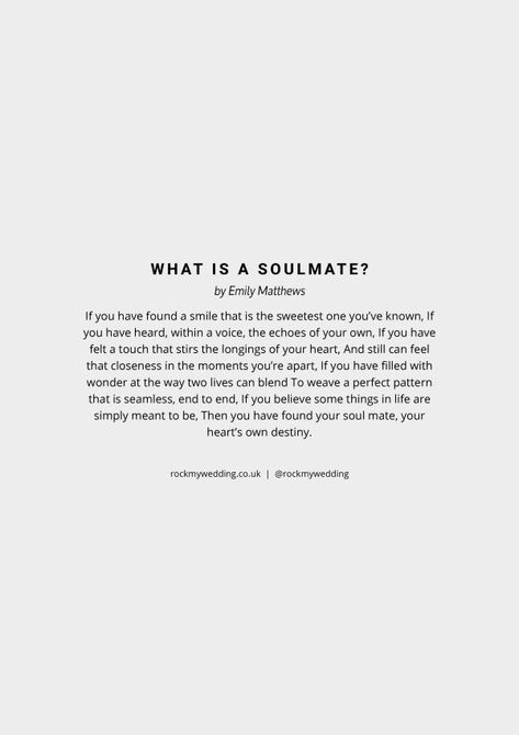 What Is A Soulmate by Emily Matthews Wedding Reading Poetry Soulmate, What's A Soulmate, Soulmate Poems, What Is A Soulmate, True Love Poems, Meaning Of True Love, Wedding Bible Verses, Wedding Reading, Wedding Columns