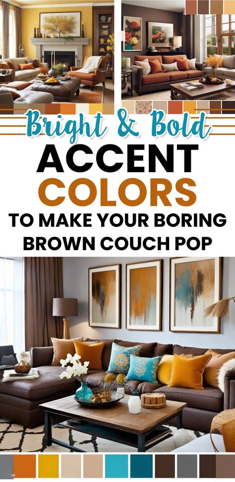 living room inspiration small living room decor ideas on a budget simple cozy bright and bold accent colors for brown couch pops of color Brown Couch Living Room Ideas Colorful, Accent Colors For Brown Couch, Accent Colors For Brown Living Room, Living Room Ideas With Brown Furniture, Brown Sofa Living Room Ideas Color Combinations Colour Palettes, Chocolate Brown Couch Living Room, Living Room Colors With Brown Couch, Brown Sofa Decor Ideas, Living Room Brown Couch Color Schemes