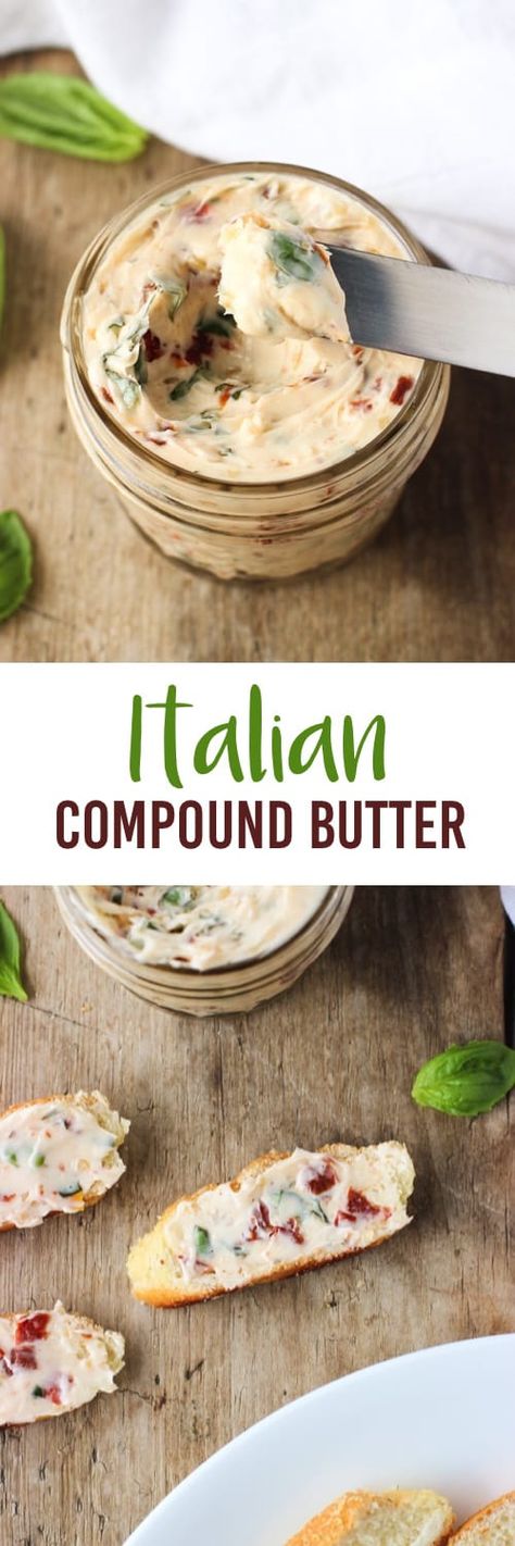 Italian Compound Butter - packed with fresh basil, garlic, and sun-dried tomatoes. | mysequinedlife.com Easy Italian Compound Butter, Italian Compound Butter, Butter Spreads, Flavored Butter Recipes, Butter Recipes Homemade, Flavored Butters, Compound Butters, Flavored Butter, Compound Butter