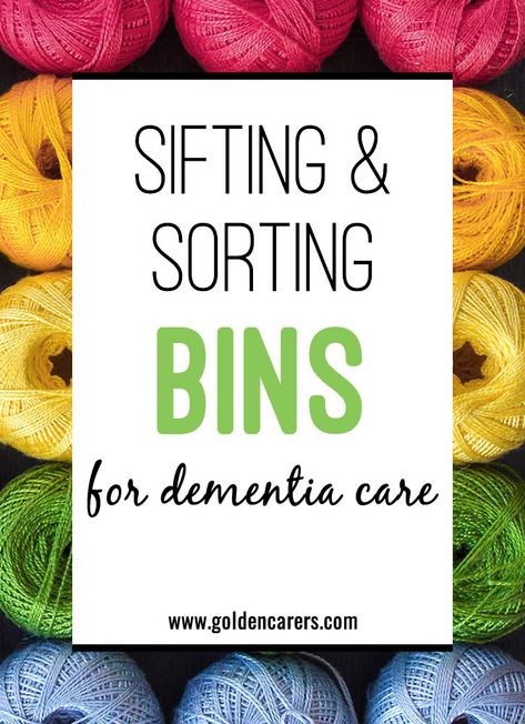 Sifting and Sorting Bins for Dementia Care: Sorting and sifting bins are a wonderful staple to include in easy-to-grab areas for caregivers, family members, and residents to enjoy together. Here are inspiration and instruction to get you started. Alzheimers Activities Crafts Projects, In Room Activities For Seniors, Sensory Activities For Adults, Dementiability Activities, Elder Activities, Memory Care Unit, Stimulation Activities, Memory Care Activities, Senior Living Activities