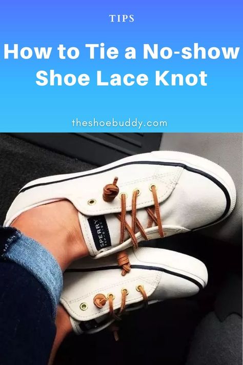 How to Tie a No-show Shoe Lace Knot No Tie Shoe Lace Ends, Shoe Lace End Knot, Shoelace End Knots, Hidden Knot Shoe Lace, How To Tie Laces To Slip On, Shoe Tie Ideas, Lace Shoes No Tie, How To Tie Sperry Laces, Different Ways To Tie Shoes