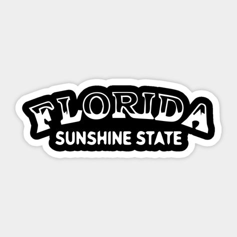 Florida Sunshine State design. -- Choose from our vast selection of stickers to match with your favorite design to make the perfect customized sticker/decal. Perfect to put on water bottles, laptops, hard hats, and car windows. Everything from favorite TV show stickers to funny stickers. For men, women, boys, and girls. Cricut Stickers, State Design, Florida Sunshine, Florida Design, Sunshine State, Tank Top Hoodie, Kids Magnets, Case Stickers, Cool Walls