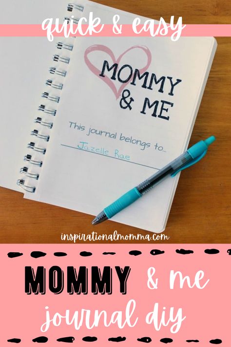 Overhead shot of open Mommy & Me journal with pen on table. Mom And Me Journal, Mommy And Me Journal, Preschool Journals, Me Journal, Mom Journal, Diy Mom, Amazing Crafts, Mom And Me, Easy Handmade