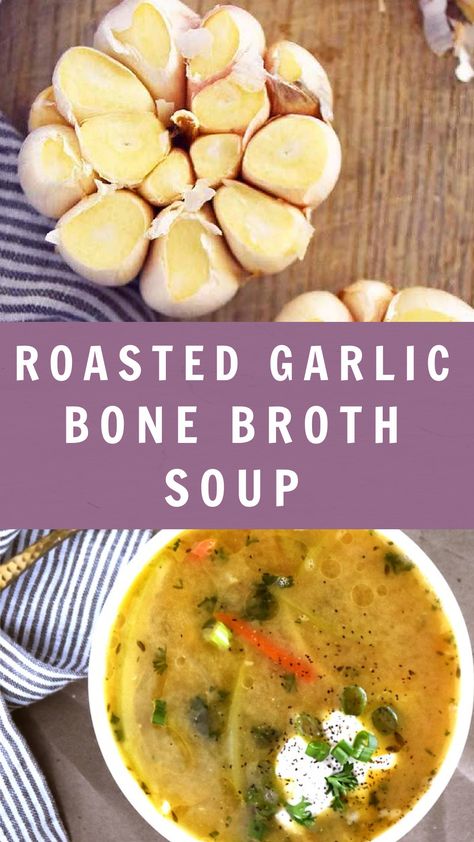 Chicken Bone Broth Soup, Bone Broth Soup Recipes, Benefits Of Bone Broth, Broth Diet, Bone Broth Soup, Broth Soup, Chicken Bone Broth, Roasted Garlic Chicken, Healing Recipes