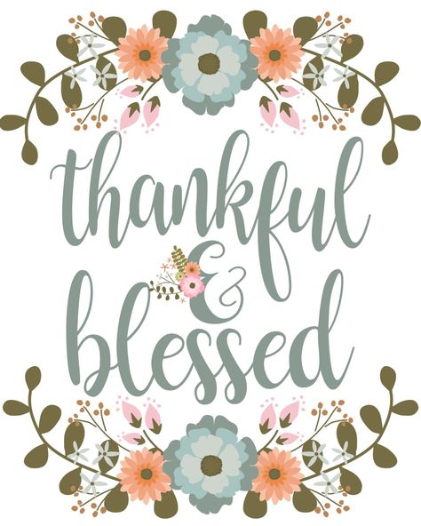 Thankful and Blessed Print - The Idea Door Thankful And Blessed Sign, Thankful Pictures, Thankful Wallpaper, Blessed Quotes Thankful, Blessed Wallpaper, Blessings Quotes, Thankful Quotes, Thanksgiving Images, Blessed Quotes