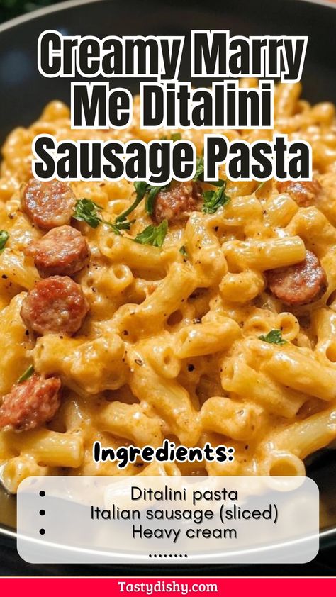 Delicious Creamy Marry Me Ditalini Sausage Pasta Recipe Ditalini Sausage Pasta, One Pot Ditalini Pasta Recipes, Ditalini Pasta Recipes Italian Sausage, Ditali Pasta Recipes, Marry Me Sausage Pasta, Sausage And Noodles Recipes, Recipes Using Ditalini Pasta, Ditalini Recipes, Pasta With Sausage Recipes