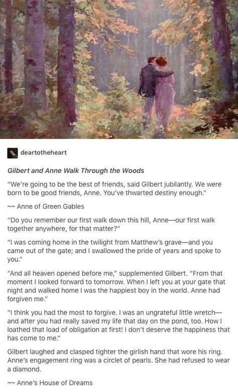 I think this picture perfectly encapsulates Anne and Gil's walks through Lover's Lane.This is just so sweet I want to cry! Anne Gilbert, Anne And Gilbert, Gilbert And Anne, L M Montgomery, Gilbert Blythe, Anne Shirley, I Want To Cry, Kindred Spirits, Prince Edward Island