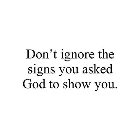 Signs Quotes, Trust Quotes, The Prayer, Gods Timing, In God We Trust, Good Thoughts Quotes, Dont Understand, Sign Quotes, Good Thoughts