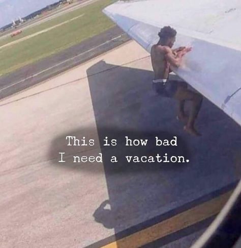 Need Vacation Quotes, Need A Vacation Quotes Funny, I Need A Vacation Quotes, Need A Vacation Quotes, Vacation Quotes Funny, I Need A Vacation, Need Quotes, Vacation Humor, Vacation Quotes