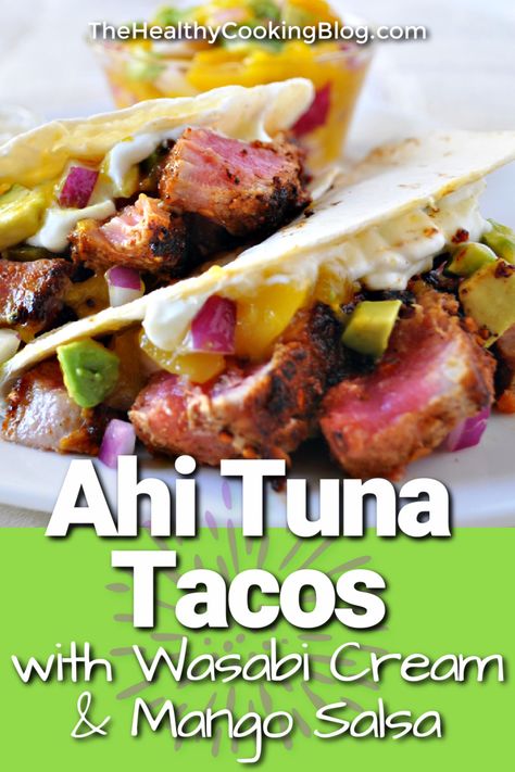 Seared Tuna Tacos, Ahi Tacos Recipe, Tuna Tacos Recipe, Ahi Tacos, Seared Ahi Tuna Recipe, Ahi Tuna Recipe, Tacos With Mango Salsa, Seared Ahi Tuna, Tuna Tacos