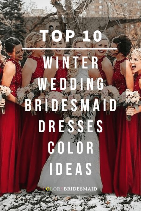 Beautiful Red, Black and White Winter Wedding Color Ideas - ColorsBridesmaid December Wedding Colors Bridesmaid Dress, December Wedding Colors, Bright Bridesmaid Dresses, Silver Winter Wedding, Winter Bridesmaid, Dresses Colors, Maroon Bridesmaid, Winter Wedding Bridesmaids, Winter Wedding Color Palette