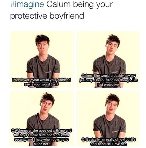 For you @ashleymaliaa Calum Hood Imagines, 5 Seconds Of Summer Imagines, Protective Boyfriend, Calum 5sos, 5sos Preferences, 5sos Funny, 5sos Imagines, 5sos Memes, Calum Thomas Hood