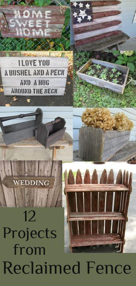 My Repurposed Life- A dozen projects using reclaimed fence Old Fence Boards, Used Pallets, Old Fences, Reclaimed Wood Projects, Fence Posts, Wood Pallet Projects, Backyard Fences, Wood Fence, Pallet Wood