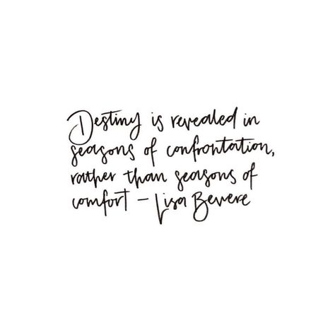 Destiny is revealed in seasons of confrontation rather than seasons of comfort. Its My Season Quotes, My Season Quotes, Had Enough Quotes, Enough Is Enough Quotes, My Season, Season Quotes, Give Me Jesus, Sweet Love Quotes, Fav Quotes