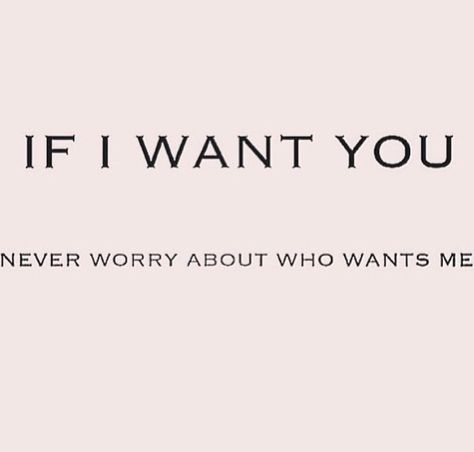 If I'm yours, I'm ONLY yours. Im Yours, Only Yours, I'm Yours, I Want You, Mansion, No Worries, You Never, Inspirational Quotes, Humor