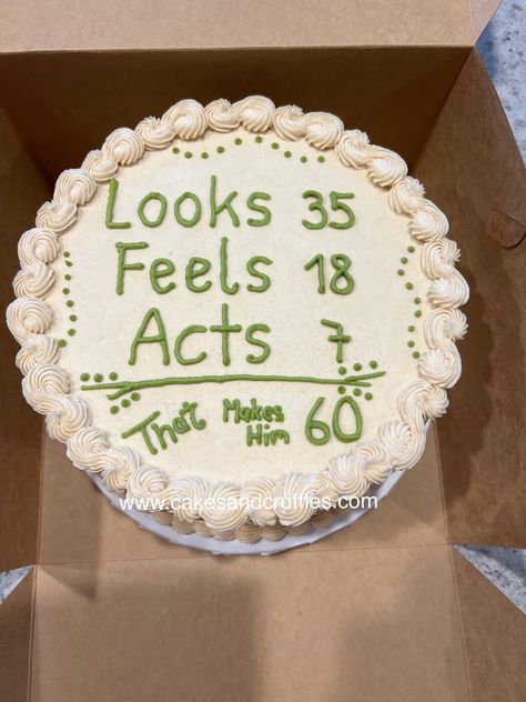 Funny Birthday Cake Sayings, Birthday Cake Sayings, Cake Jokes, Adult Birthday Cake, Cake Sayings, 60 Cake, Cake Quotes, Adult Birthday Cakes, Funny Birthday Cakes