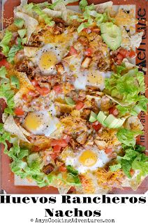 Amy's Cooking Adventures: Huevos Rancheros Nachos Breakfast Nachos, Canned Juice, Green Salsa, Shredded Lettuce, Bean Salad, Tortilla Chips, Best Breakfast, Nachos, Breakfast Brunch