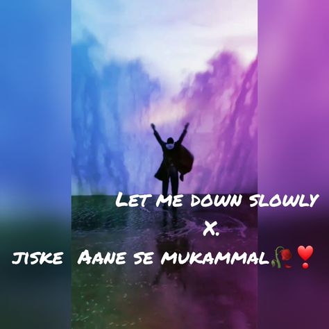 Let me down slowly x jiske anay se mukammal hogae thi zindagi Atif Aslam let me down slowly x jiske aane se mukammal , let me down slowly x jiske aane se mukammal black screen status, let me down slowly x jiske aane se mukammal song lyrics, let me down slowly x jiske aane se mukammal status, let me down slowly x jiske aane se mukammal remix, let me down slowly x jiske aane se mukammal amal jameela, let me down slowly x jiske aane se mukammal lyrics, let me down slowly x jiske aane se mukamma Mellinamae Song Status, You Got Me Jumping Like Boom Shakalaka, Laila Majnu Status, Let Me Down Slowly, Mukunda Mukunda Krishna Song, Let Me Down Slowly Lyrics Video, Atif Aslam, Song Status, Let Me Down