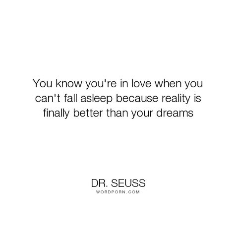 You Know You’re In Love When, When You Know You Know Quotes Love, Fall Asleep Quotes, Framed Poetry, Can't Fall Asleep, When You Like Someone, When You Cant Sleep, Sleep Love, Open When Letters